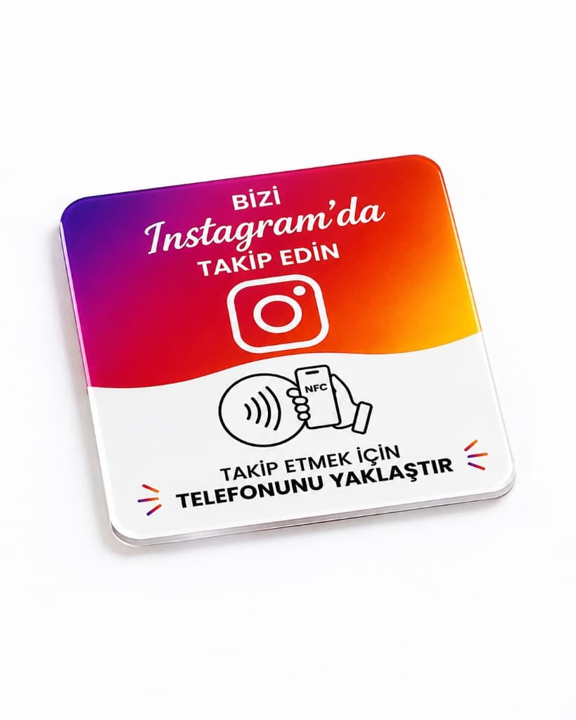 Instagram NFC takip kartı ön görünüm — akrilik pleksi, epoksi kaplama ve QR yok
